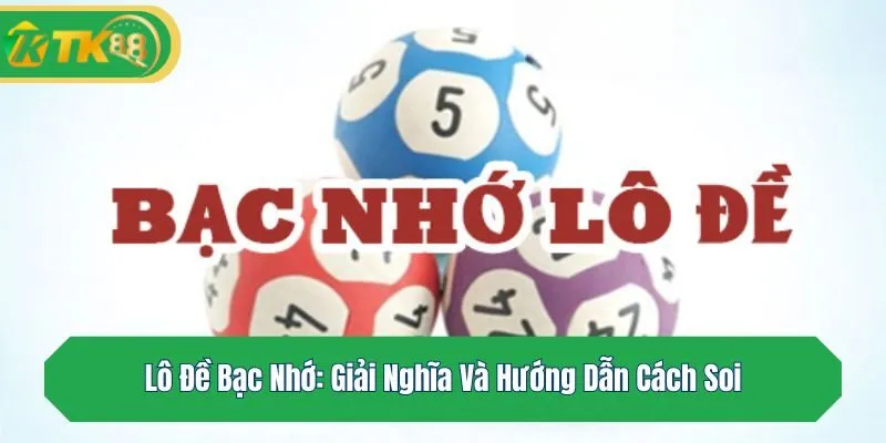 Lô đề bạc nhớ